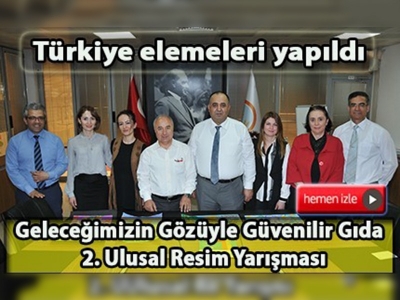 Geleceğimizin Gözüyle Güvenilir Gıda 2. Ulusal Resim Yarışması