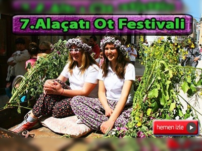 7.Alaçatı Ot Festivali