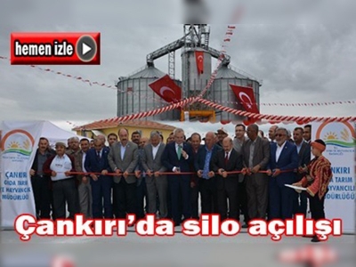 Çankırı  Germece'de çelik silo açılışı gerçekleştirildi