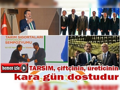 Çiftçinin sigortası TARSİM 