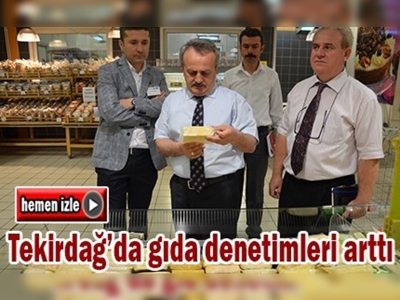 Tekirdağ'da Ramazan'da toplu tüketim ve satış yerlerinde denetimler arttı