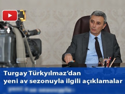  Turgay Türkyılmaz'dan yeni av sezonu ile ilgili önemli açıklamalar