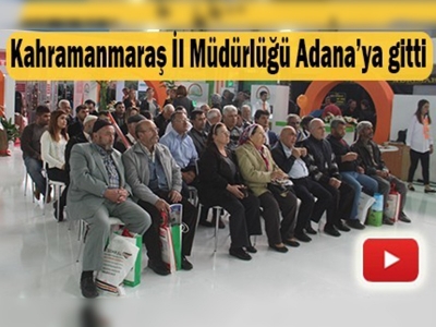 Adana Tarım Fuarı'na teknik gezi