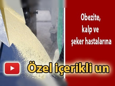 Obezite hastalarına özel un