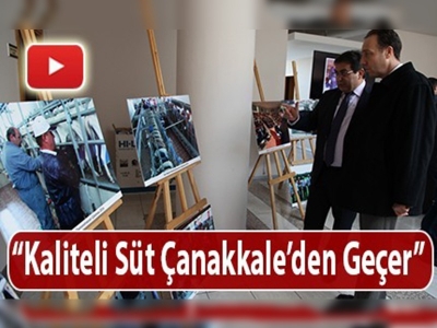 ''Kaliteli Süt Çanakkale'den Geçer Projesi''