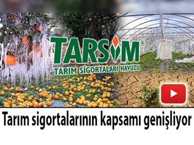 Tarım sigortasında yeni dönem