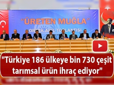 ''Üreten Muğla Ortak Akıl Toplantısı''	