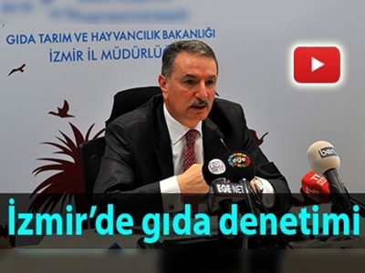 İzmir'de gıda denetimi