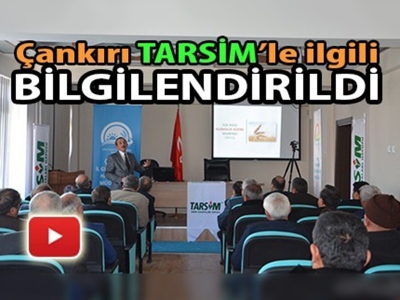 Çankırı'da TARSİM toplantısı