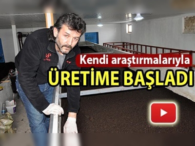 İnternetten öğrenerek  solucan gübresi tesisi kurdu