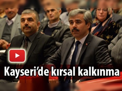 Kayseri'de kırsal kalkınma