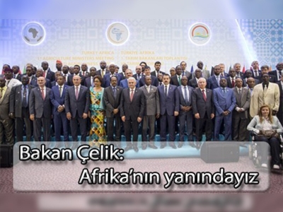 Türkiye-Afrika Tarım Bakanları bir araya geldi