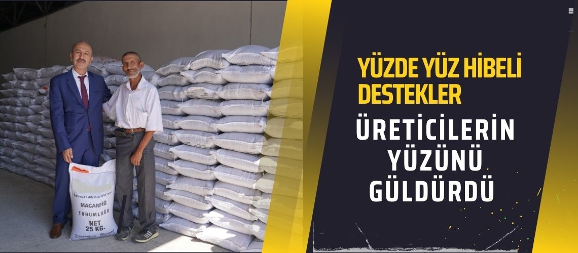 Yüzde yüz hibeli destekler üreticilerin yüzünü güldürdü