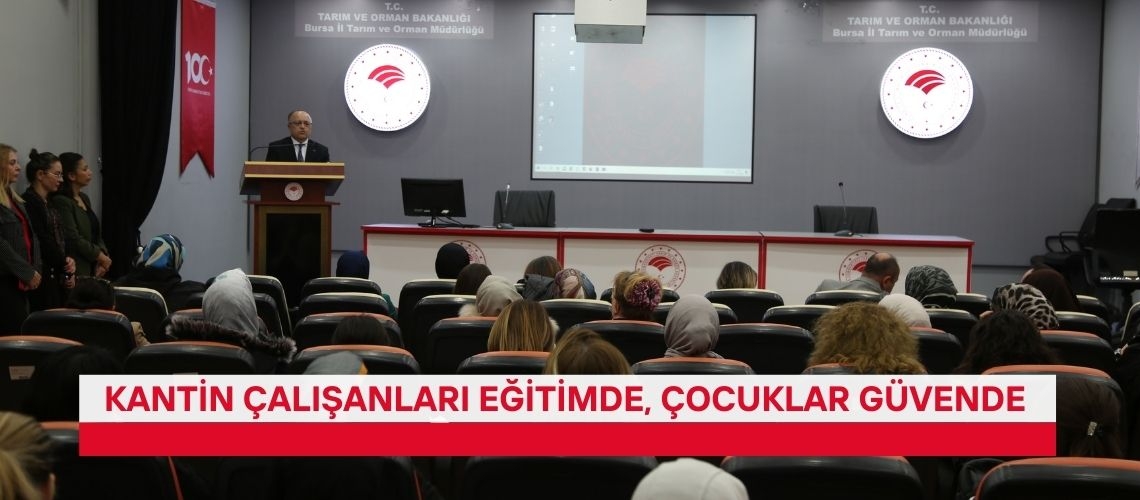 Kantin çalışanları eğitimde, çocuklar güvende