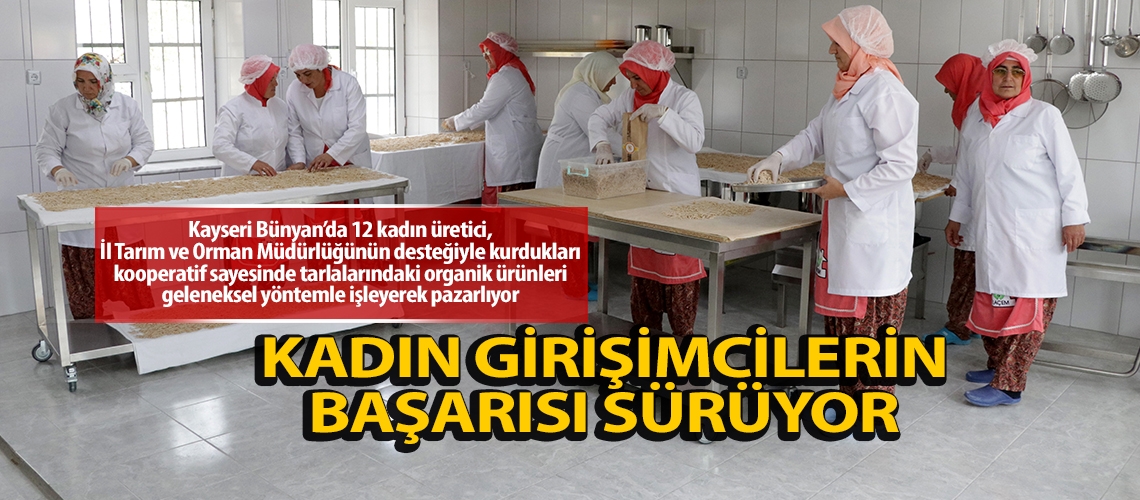 Kadın girişimcilerin başarısı sürüyor