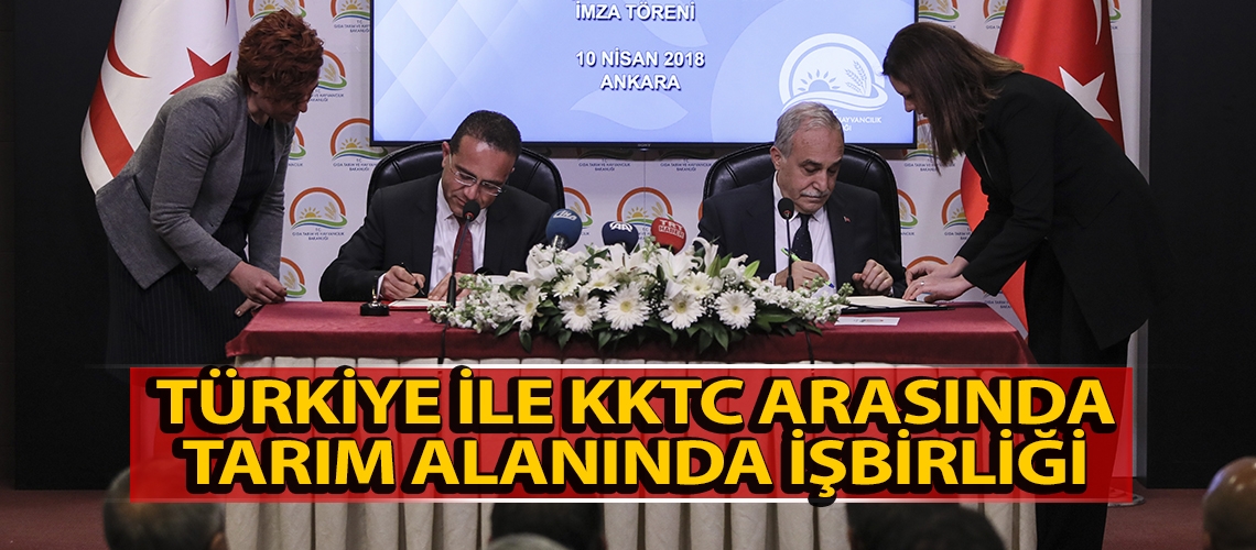 Türkiye ile KKTC arasında tarım alanında işbirliği