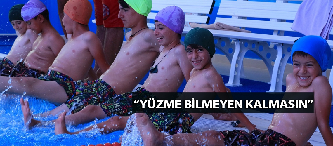 “Yüzme Bilmeyen Kalmasın”