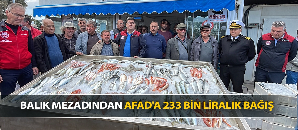 Balık mezadından AFAD'a 233 bin liralık bağış