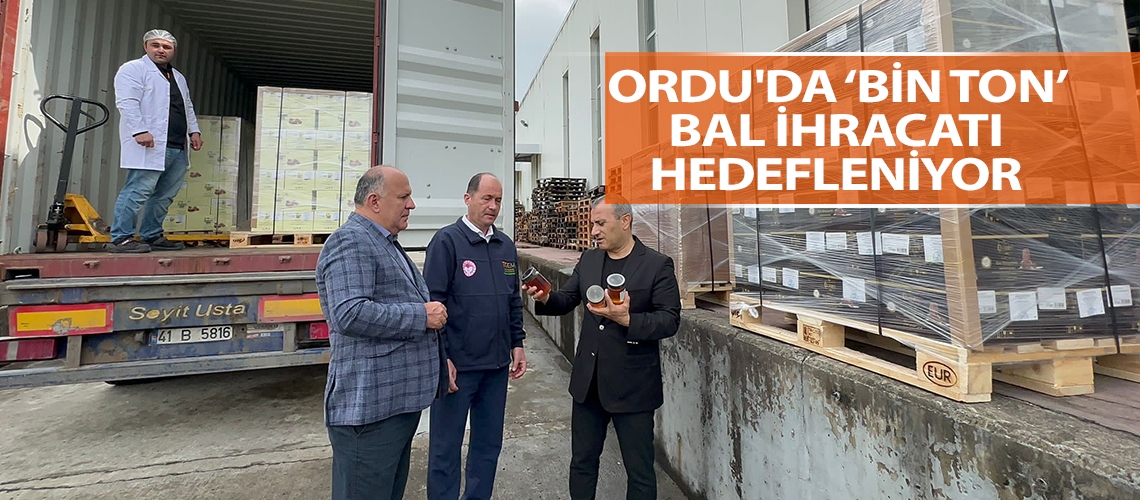 Ordu'da ‘bin ton’ bal ihracatı hedefleniyor