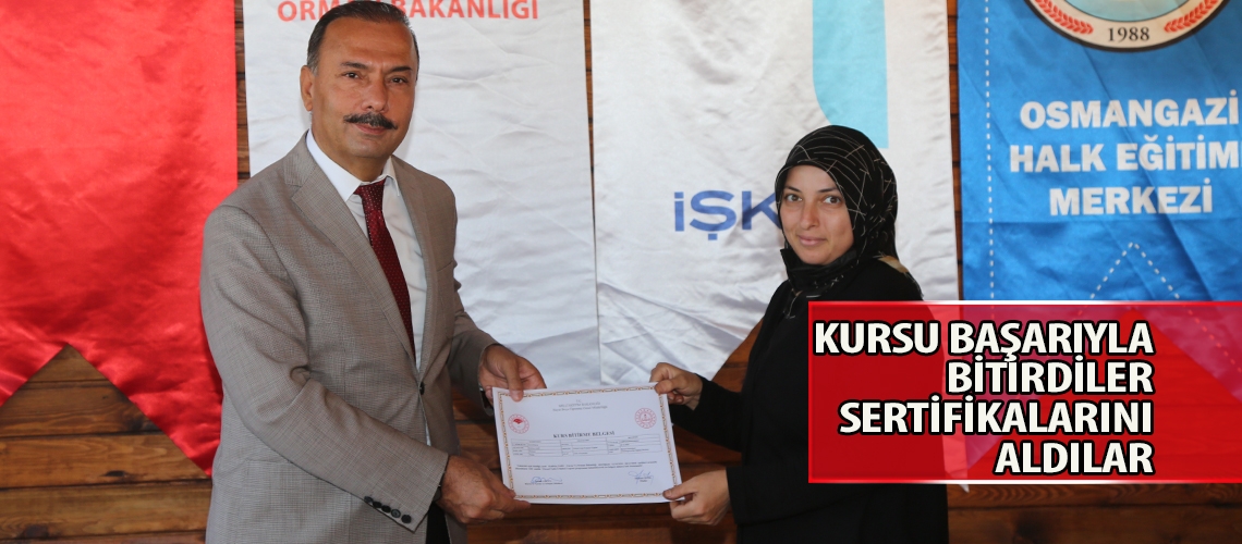 Kursu başarıyla bitirdiler sertifikalarını aldılar