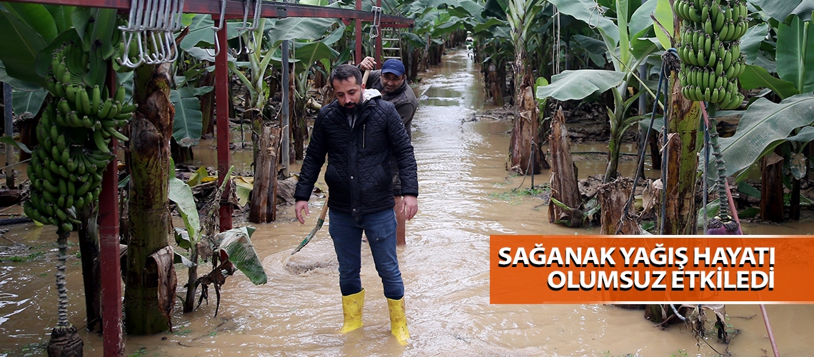 Sağanak yağış hayatı olumsuz etkiledi