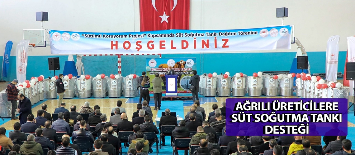 Ağrılı üreticilere süt soğutma tankı desteği