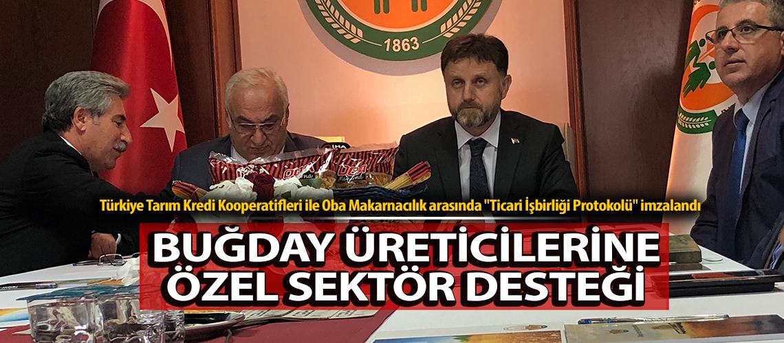 Buğday üreticilerine özel sektör desteği