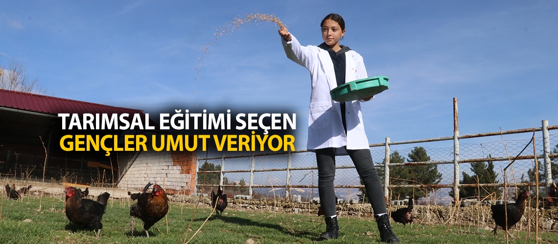 Tarımsal eğitimi seçen gençler umut veriyor