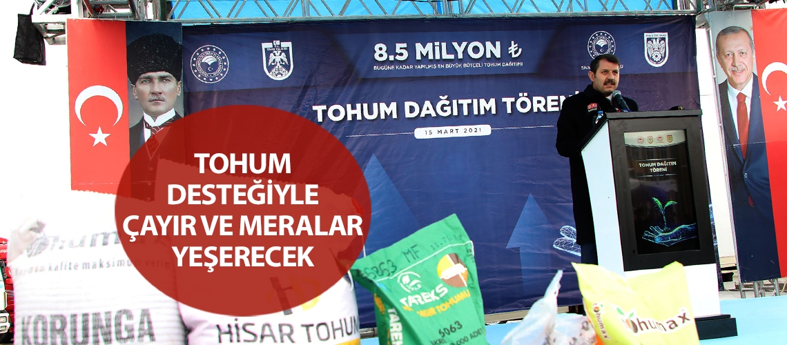 Tohum desteğiyle çayır ve meralar yeşerecek