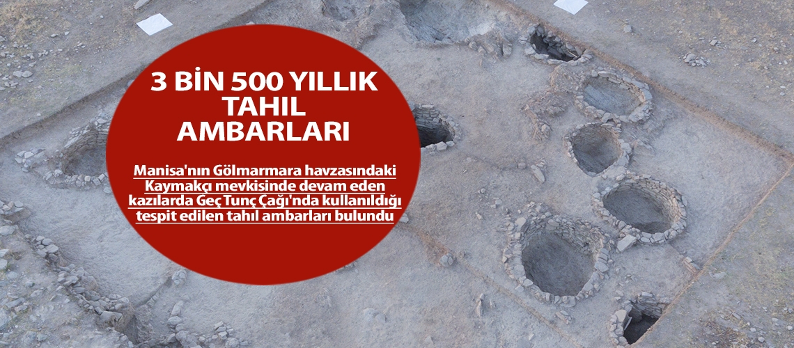 3 bin 500 yıllık tahıl ambarları