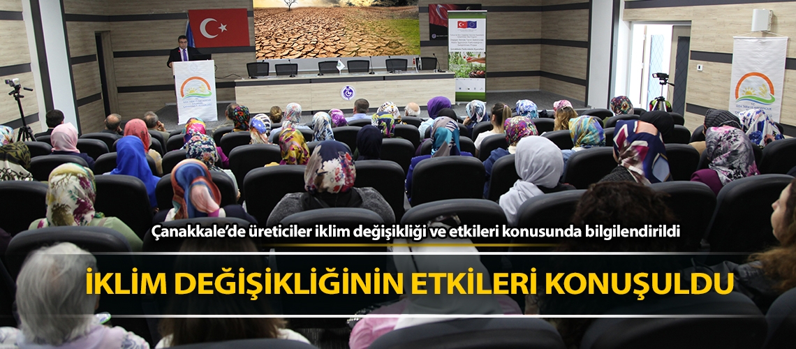 İklim değişikliğinin etkileri konuşuldu