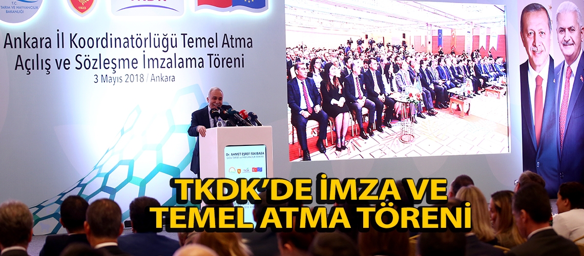 TKDK’de imza ve temel atma töreni