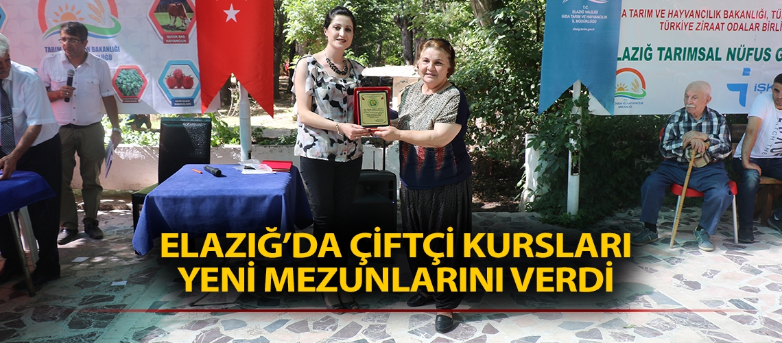 Elazığ’da çiftçi kursları yeni mezunlarını verdi