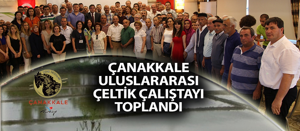 Çanakkale Uluslararası Çeltik Çalıştayı toplandı