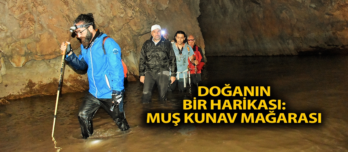 Doğanın bir harikası: Muş Kunav Mağarası