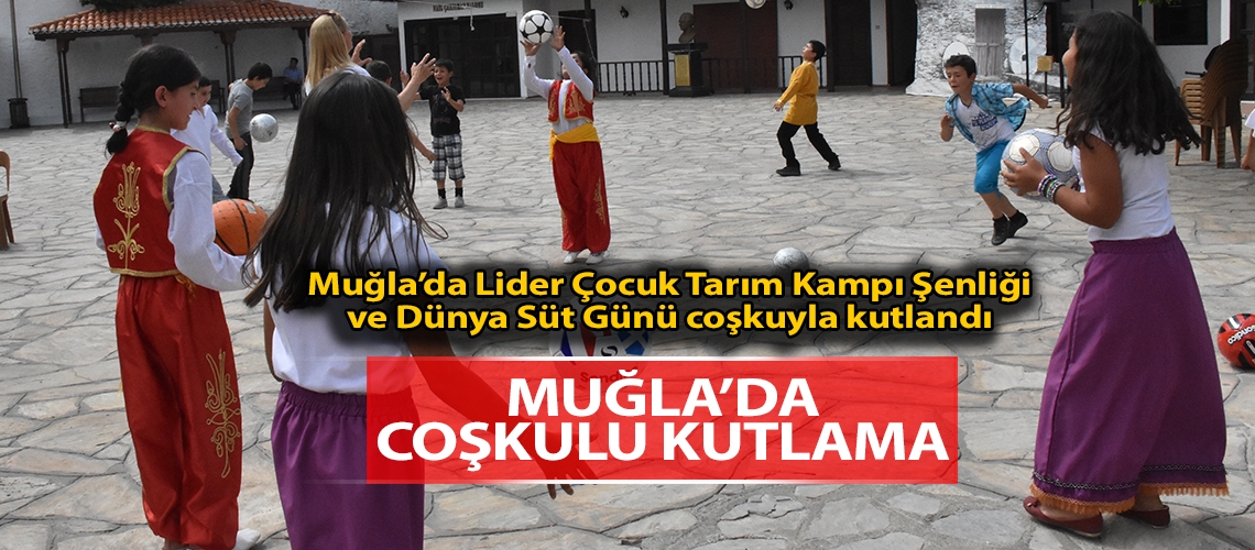 Muğla’da coşkulu kutlama