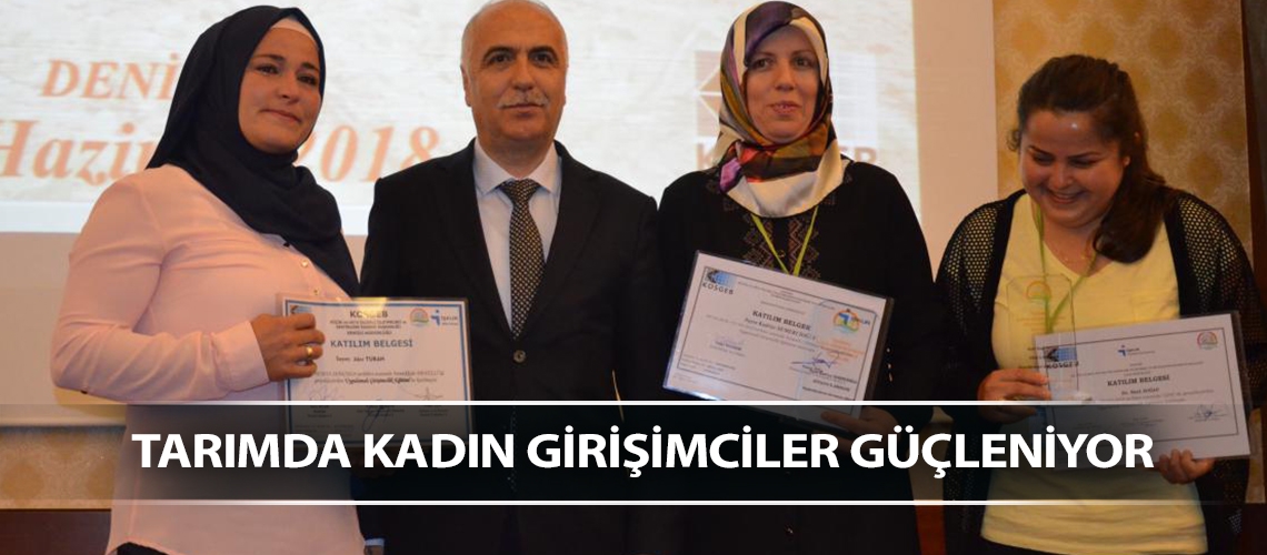 Tarımda kadın girişimciler güçleniyor