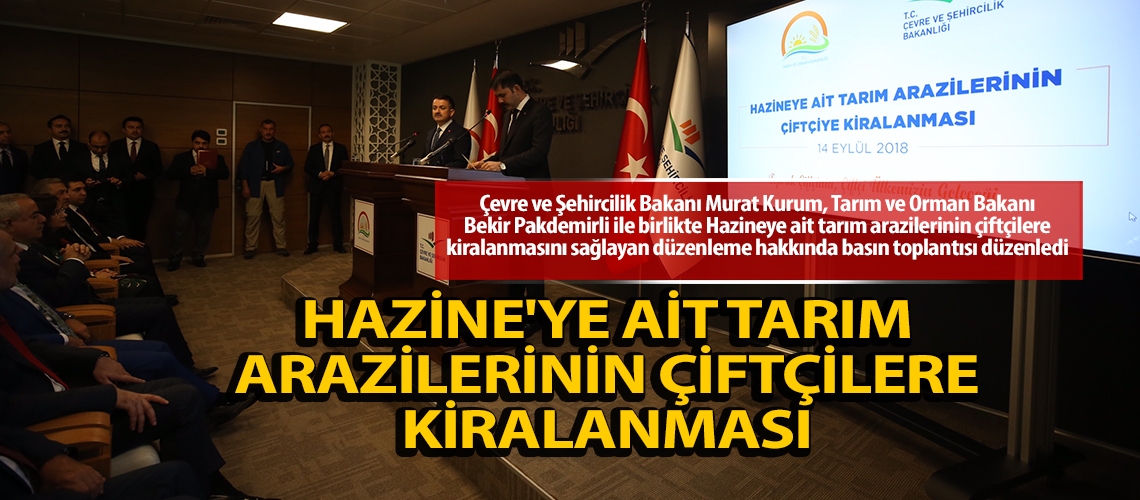 Hazine'ye ait tarım arazilerinin çiftçilere kiralanması