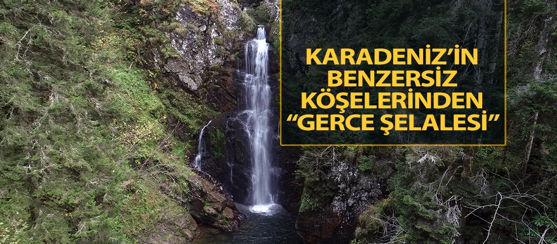 Karadeniz’in benzersiz köşelerinden 