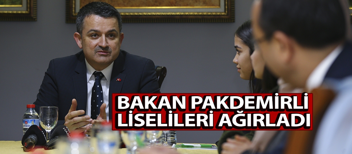 Bakan Pakdemirli liselileri ağırladı