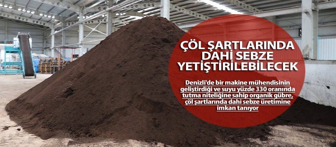 Çöl şartlarında dahi sebze yetiştirilebilecek!