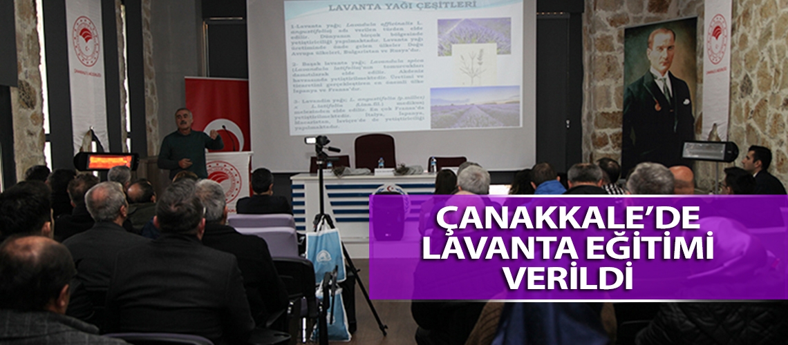 Çanakkale’de lavanta eğitimi verildi