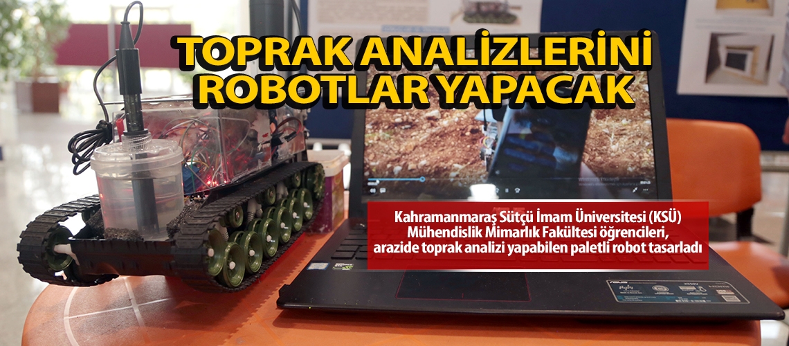 Toprak analizlerini robotlar yapacak