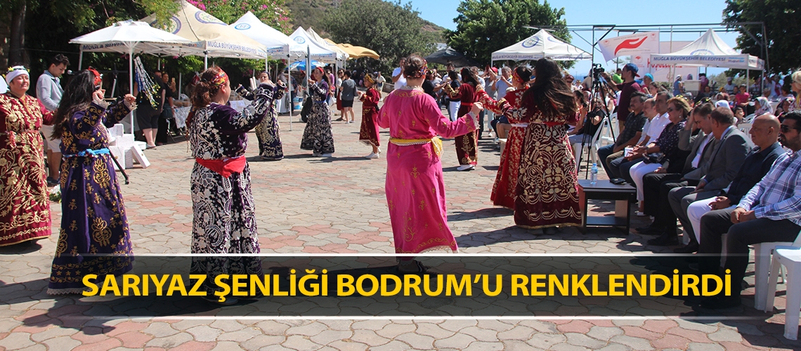 Sarıyaz Şenliği Bodrum’u renklendirdi