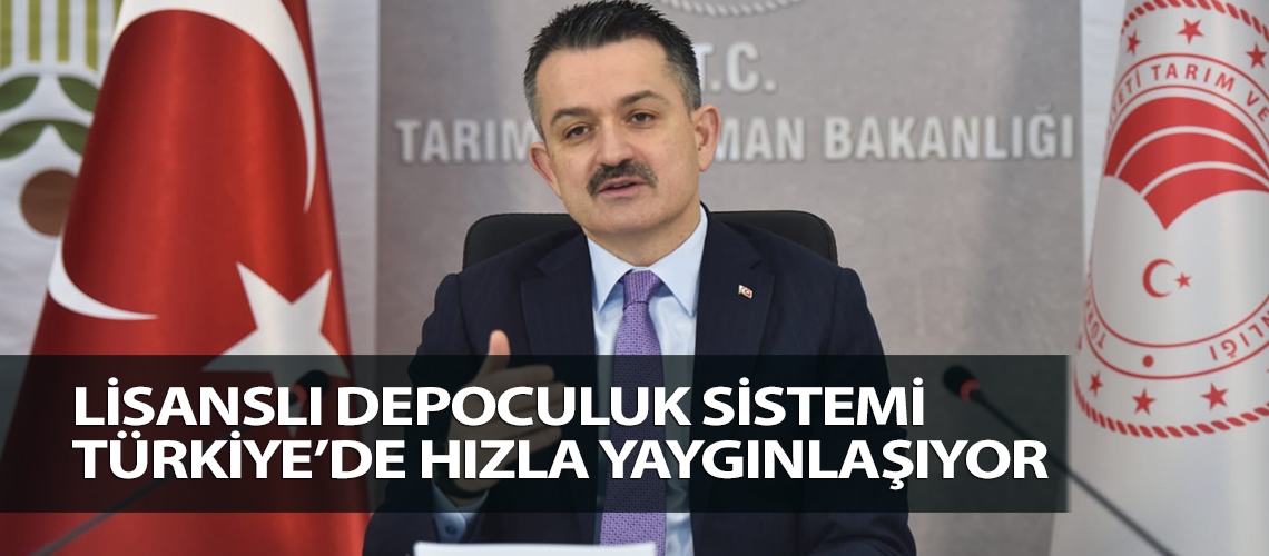 Lisanslı depoculuk sistemi Türkiye’de hızla yaygınlaşıyor