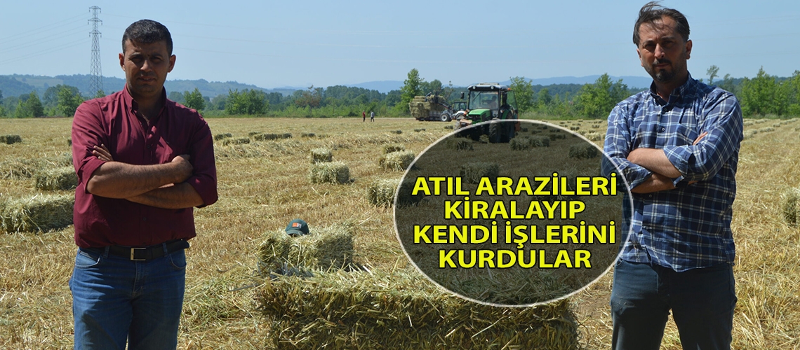 Atıl arazileri kiralayıp kendi işlerini kurdular