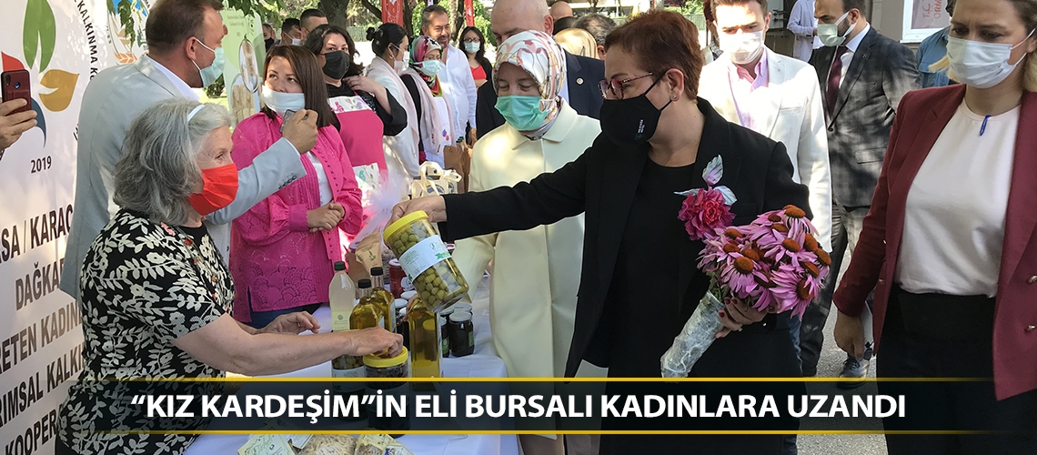 “Kız Kardeşim”in eli Bursalı kadınlara uzandı