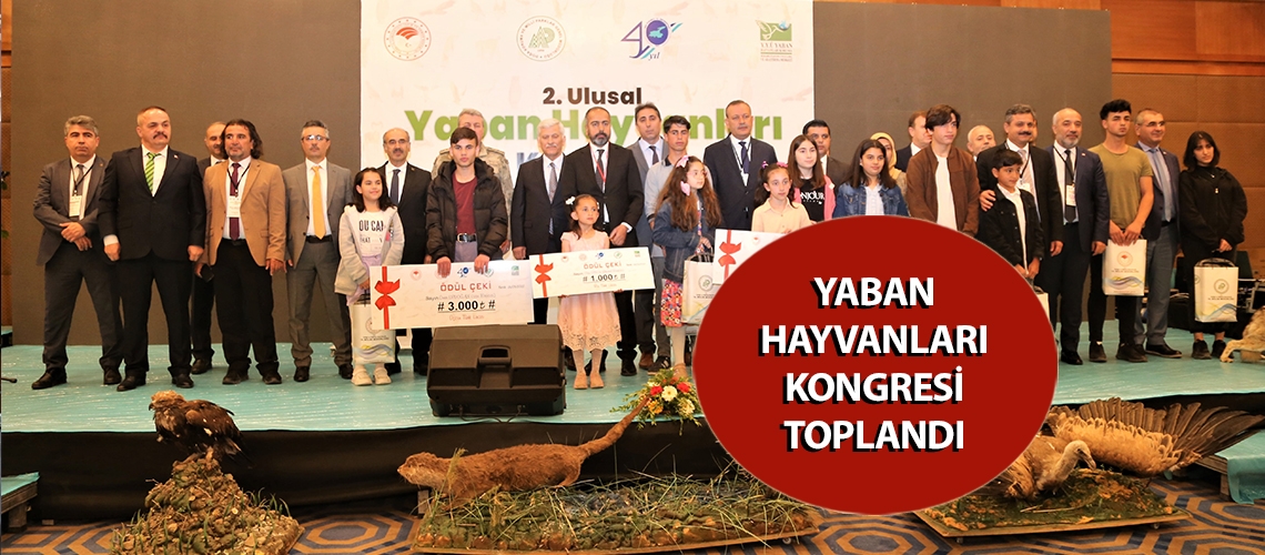 Yaban Hayvanları Kongresi toplandı